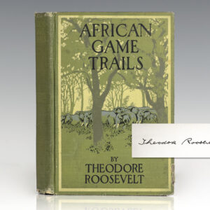 African Game Trails. An Account of the African Wanderings of an American Hunter-Naturalist.