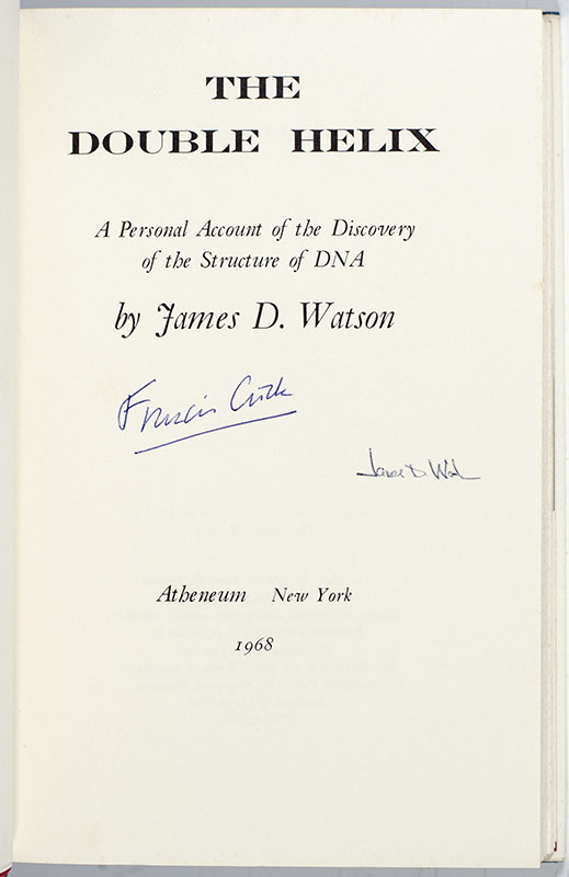 The Double Helix: A Personal Account of the Discovery of the Structure of DNA.