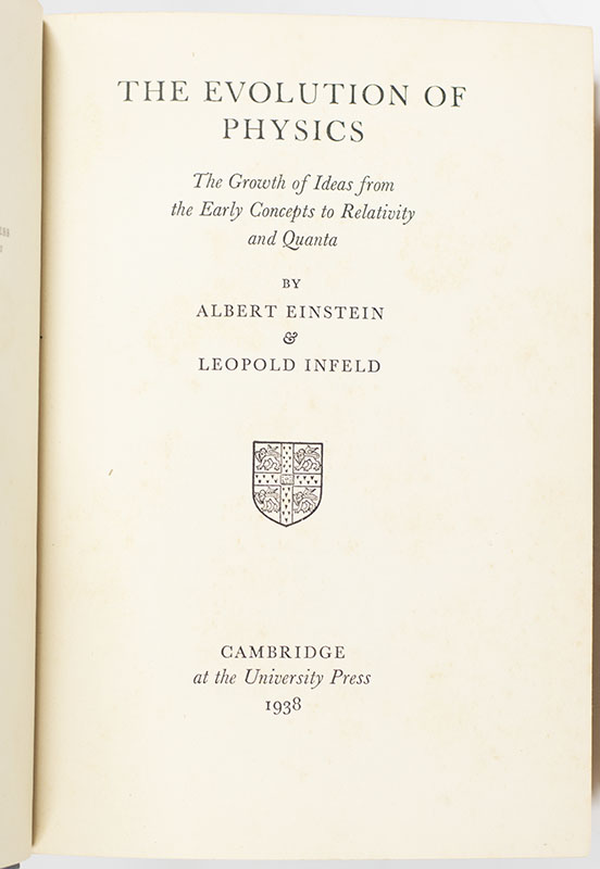 The Evolution of Physics: The Growth of Ideas from Early Concepts to Relativity and Quanta.