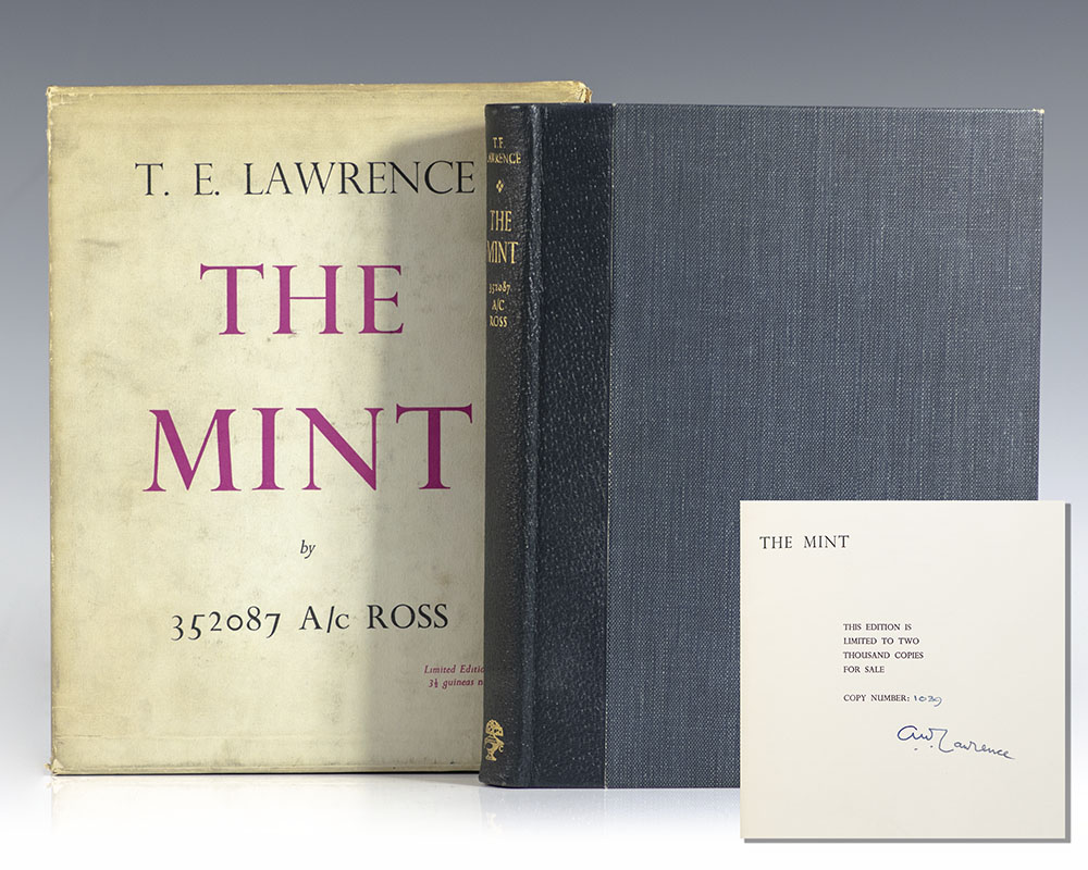 The Mint: A Day-Book of the R.A.F. Depot Between August and December 1922 with Later Notes by 352087 A/C Ross.