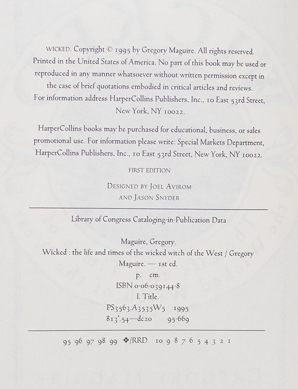 Wicked: The Life and Times of the Wicked Witch of the West.