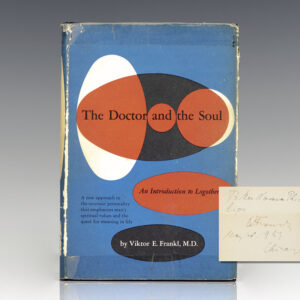 The Doctor and the Soul: An Introduction to Logotherapy.