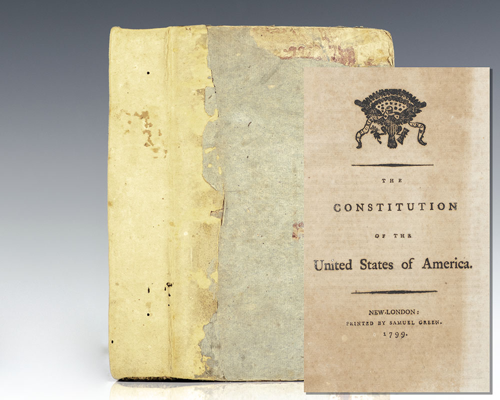 The Constitution of the United States of America with A Journal of the Proceedings of the Third Session of the Fifth Congress of the United States.