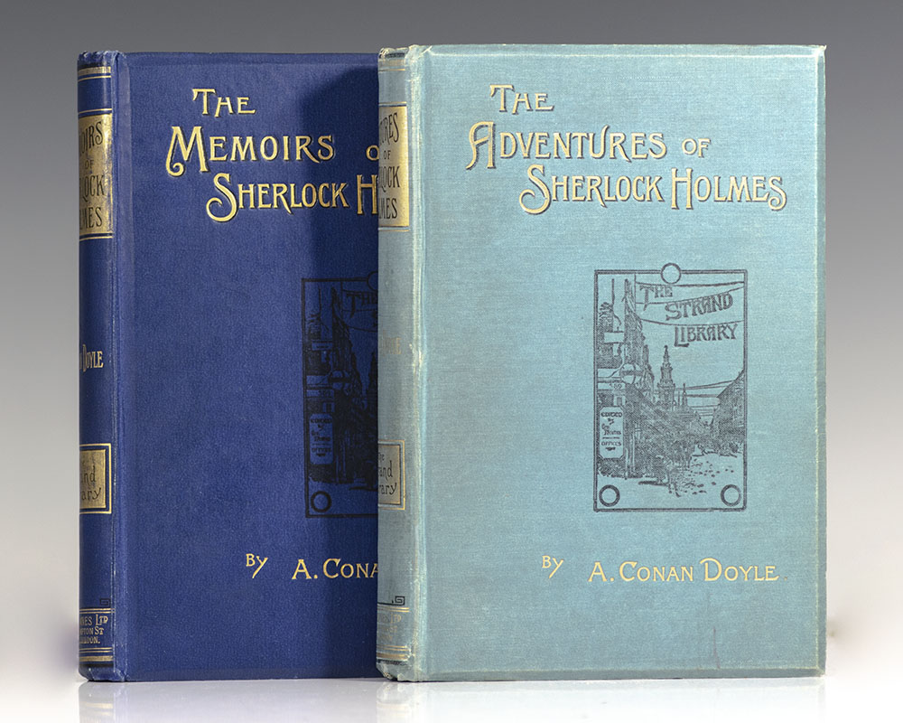 The Adventures of Sherlock Holmes and The Memoirs of Sherlock Holmes.