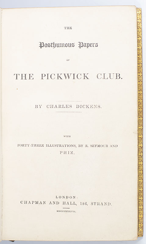 The Posthumous Papers of the Pickwick Club.