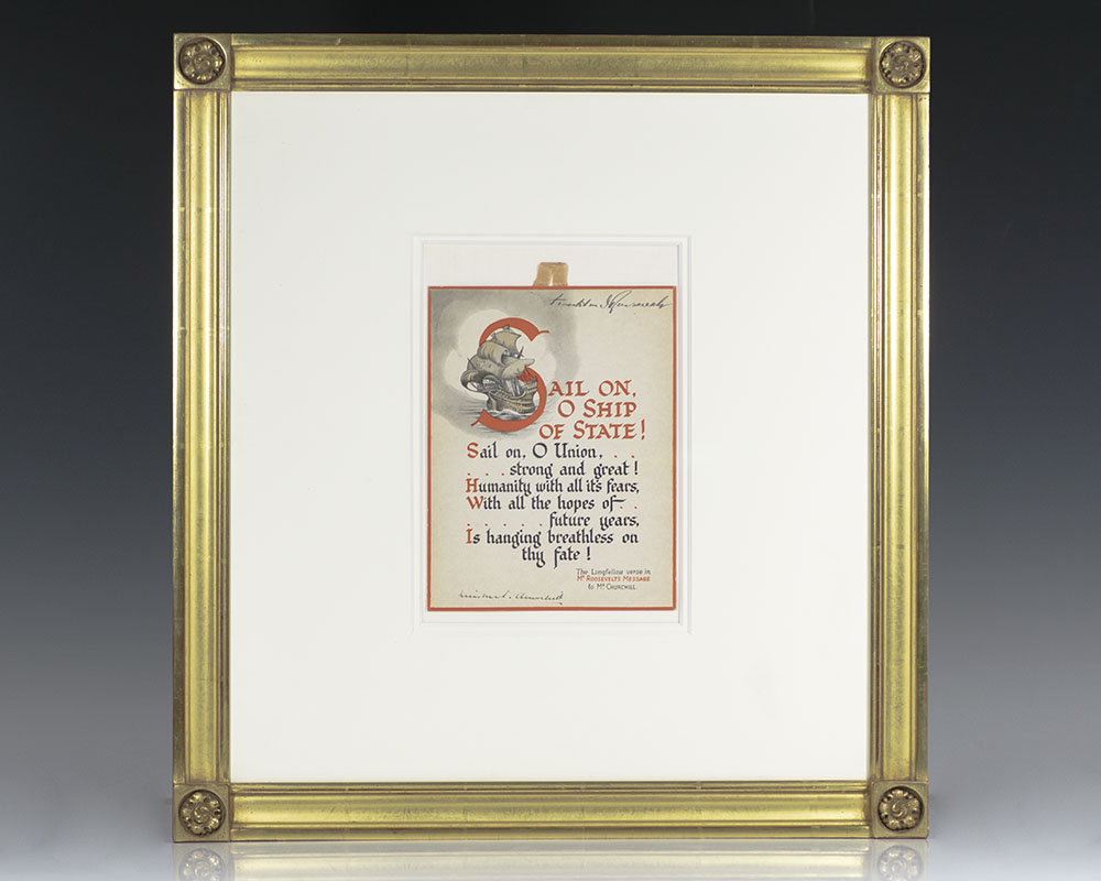 Sail On, O Ship of State! The Longfellow Verse in Mr. Roosevelt's Message to Mr. Churchill.