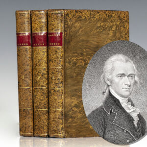 The Works of Alexander Hamilton; Comprising His Most Important Official Reports; An Improved Edition of The Federalist, on the New Constitution, Written in 1788; and Pacificus.