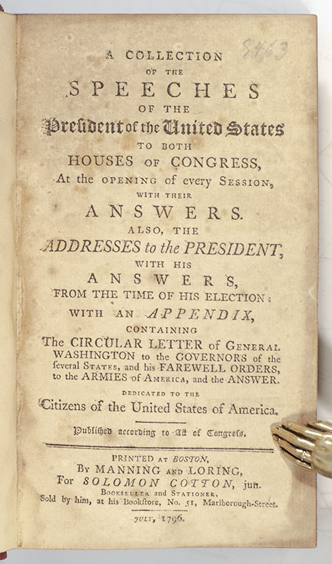 A Collection of the Speeches of the President of the United States.