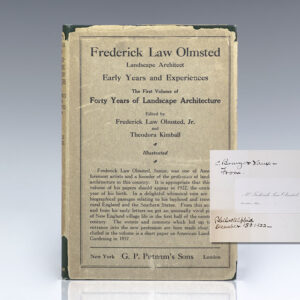 Frederick Law Olmsted: Landscape Architect 1822-1903: Early Years and Experiences Together with Biographical Notes.