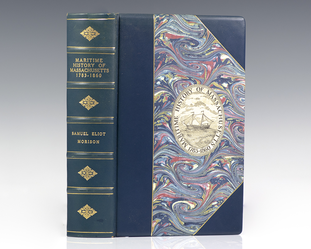 The Maritime History of Massachusetts 1783-1860.