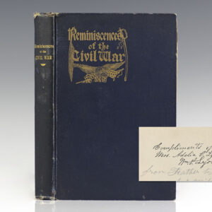 Reminiscences of the Civil War: Compiled from the War Correspondence of Colonel William P. Lyon and from Personal Letters and Diary.