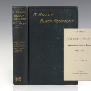 A Brave Black Regiment: History of the Fifty-Fourth Regiment of Massachusetts Volunteer Infantry 1863-1865.