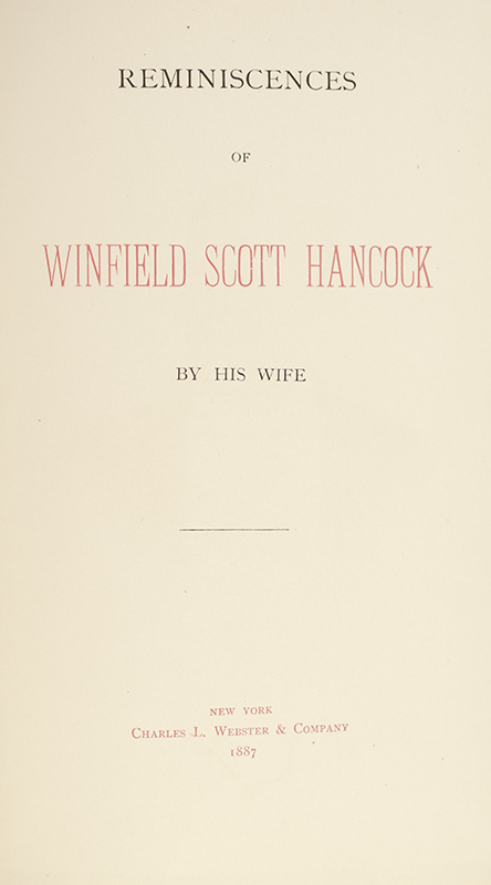 Reminiscences of Winfield Scott Hancock. By His Wife.