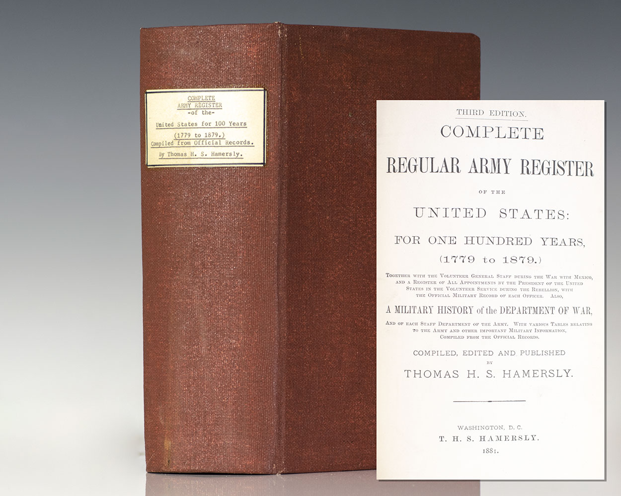 Complete Regular Army Register of the United States: For One Hundred Years, (1779 to 1879.)