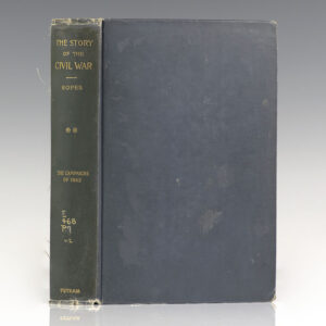 The Story of the Civil War: A Concise Account of the War in the United States of America Between 1861 and 1865: The Campaigns of 1862.