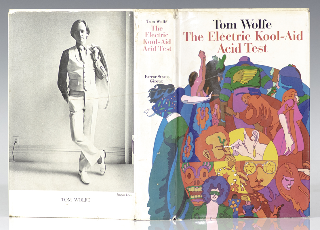 The Electric Kool-Aid Acid Test.