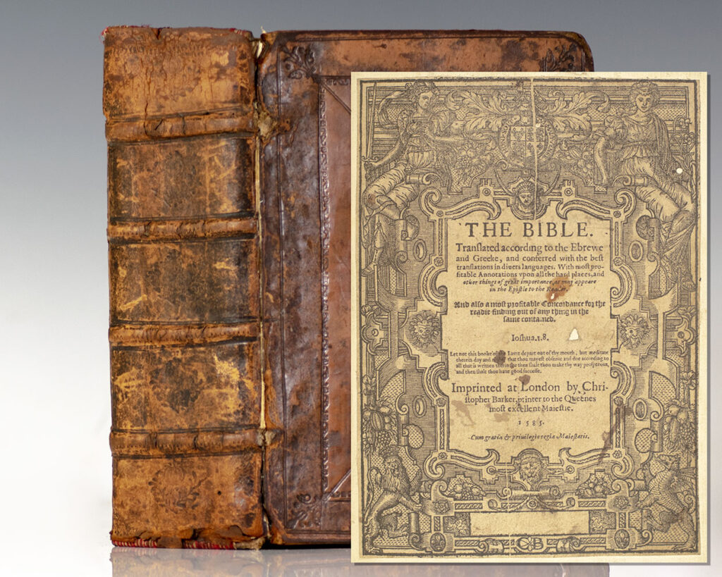 The Bible. Translated According to the Ebrewe and Greeke, and Conferred with the Best Translations in Divers Languages. [WITH] The Whole of Book of Psalmes Collected into English Meetre by Thomas Sternhold, John Hopkins, and Others.