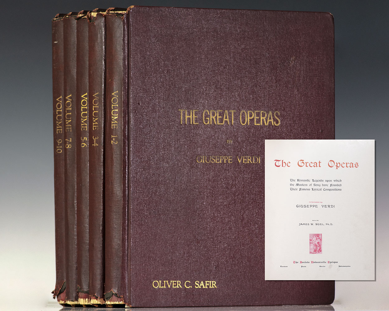 The Great Operas: The Romantic Legends upon which the Masters of Song have Founded Their Famous Lyrical Compositions.