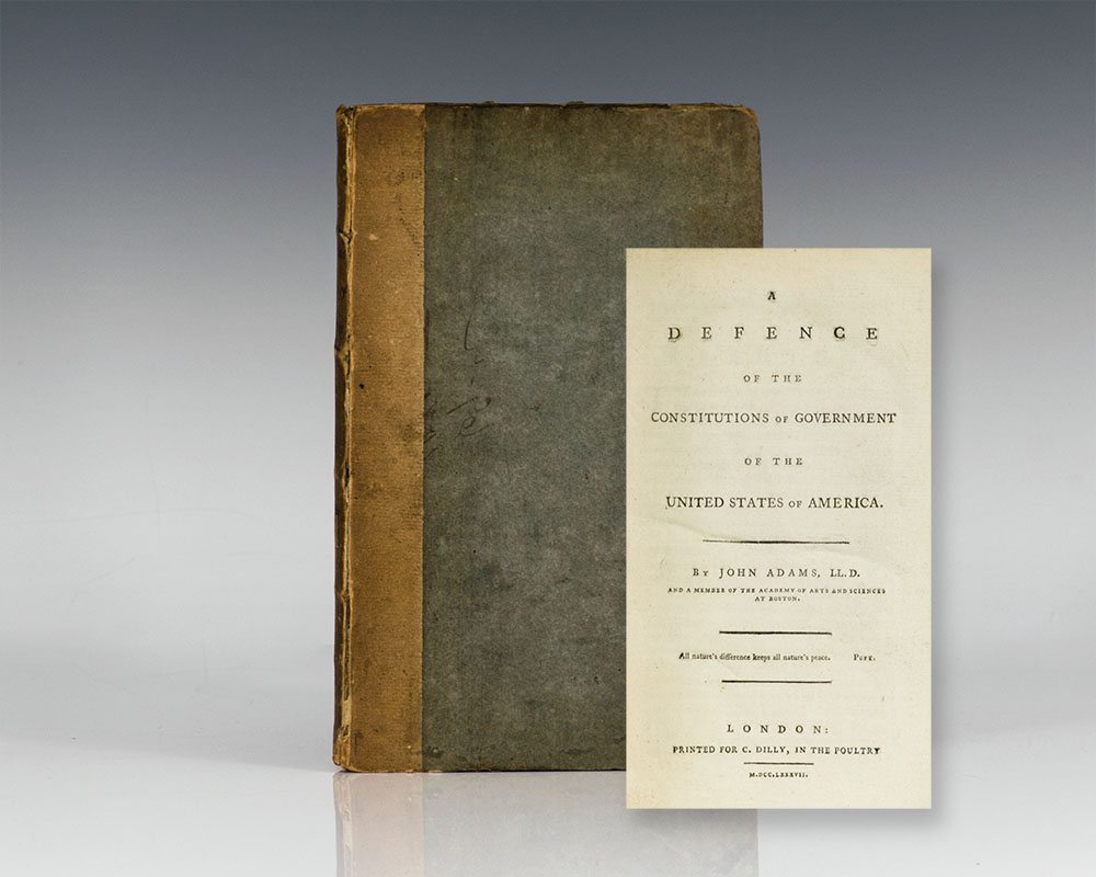 A Defence of the Constitutions of Government of the United States of America.