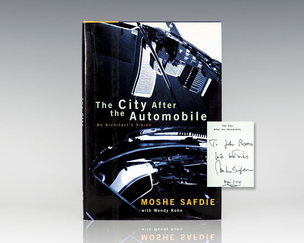 The City After the Automobile: An Architect’s Vision.