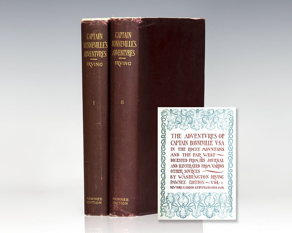 The Adventures of Captain Bonneville U.S.A in the Rocky Mountains and the Far West.