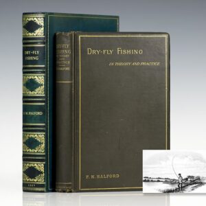 Dry-Fly Fishing in Theory and Practice.