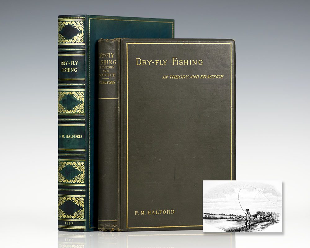 Dry-Fly Fishing in Theory and Practice.