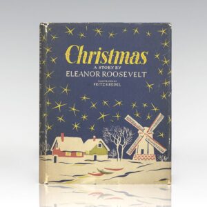 Christmas. A Story by Eleanor Roosevelt