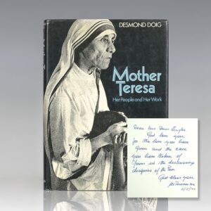 Mother Teresa: Her People and Her Work