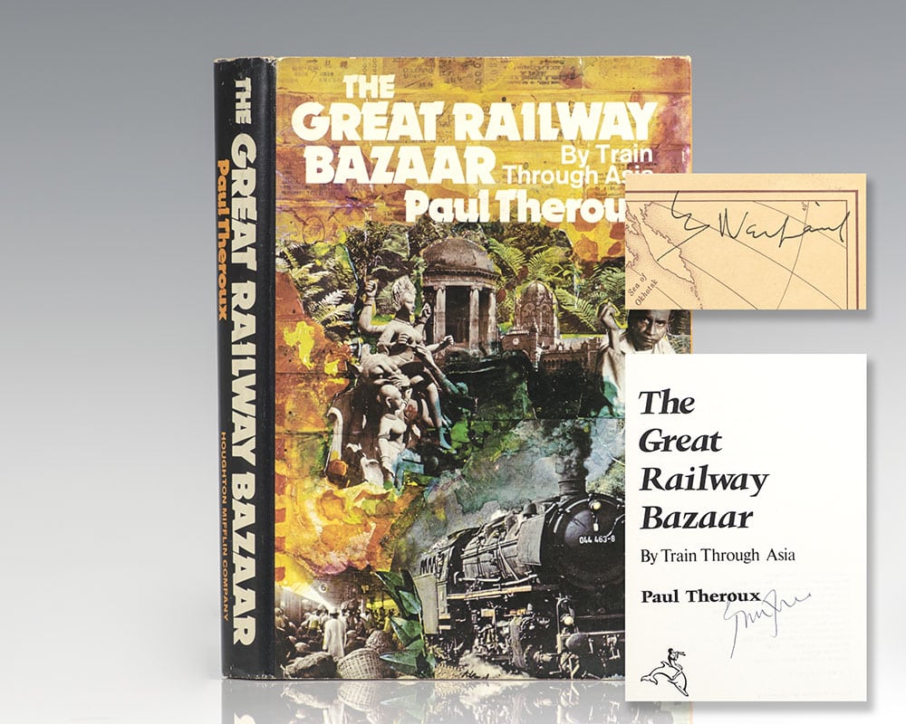The Great Railway Bazaar: By Train Through Asia.