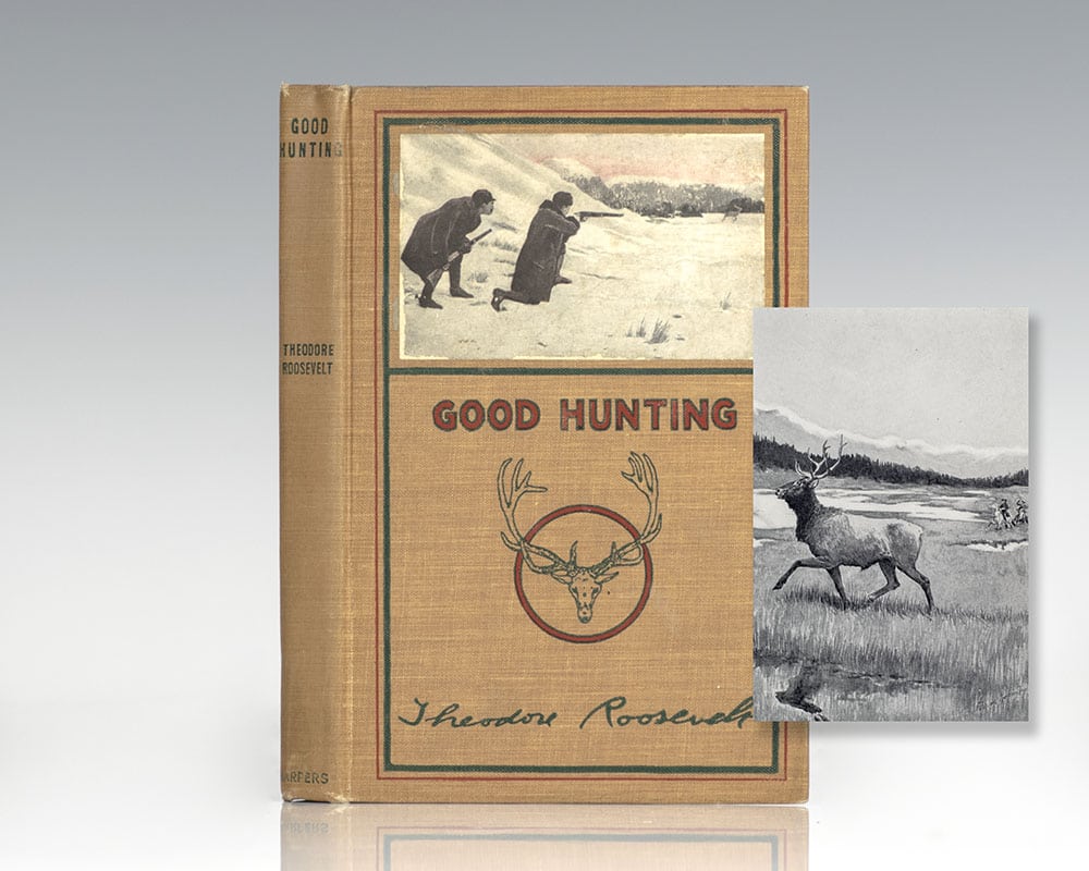 Good Hunting: In the Pursuit of Big Game in the West