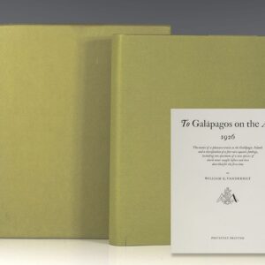 To Galápagos on the Ara 1926: The Events of a Pleasure-Cruise to the Galapagos Islands