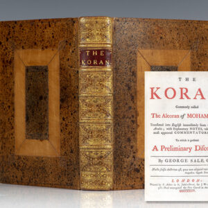 The Koran, Commonly Called the Alcoran of Mohammed, Translated into English Immediately from the Original Arabic; with Explanatory Notes, Taken from the Most Approved Commentators