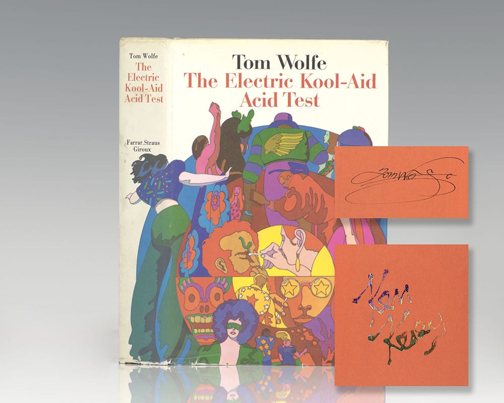 The Electric Kool-Aid Acid Test.