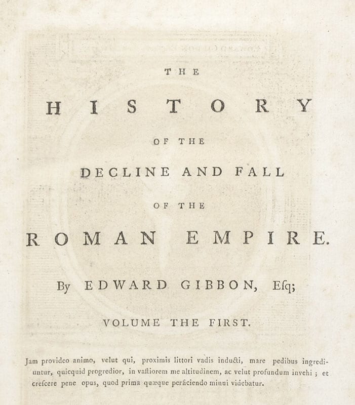 The History of the Decline and Fall of the Roman Empire