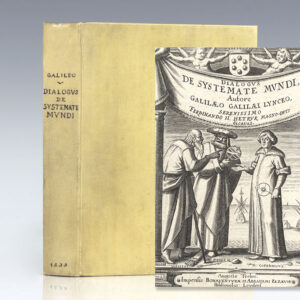 Systema Cosmicum in Quo Quatuor Dialogis, de Duobus Maximis Mundi Systematibus, Ptolemaico et Copernicano. [Dialogue Concerning the Two Chief World Systems].