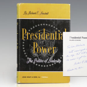 The Presidential Power: The Politics of Leadership.