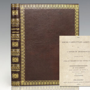 The Young Carpenter's Assistant; Or, A System Of Architecture, Adapted To The Style Of Building In The United States.