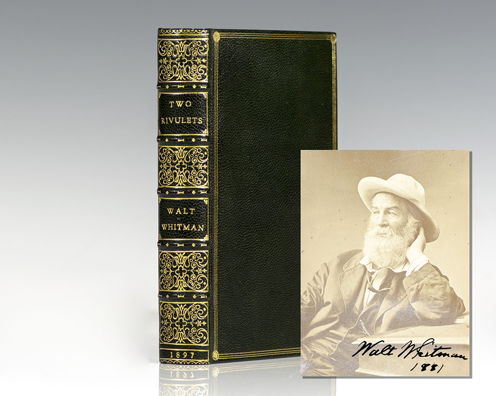 Two Rivulets: Including Democratic Vistas, Centennial Songs, and Passage to India.