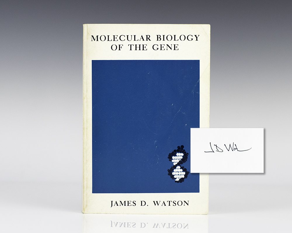 Molecular Biology of the Gene.