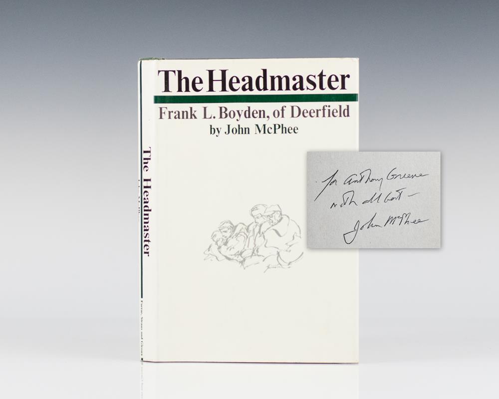 The Headmaster: Frank L. Boyden, of Deerfield.