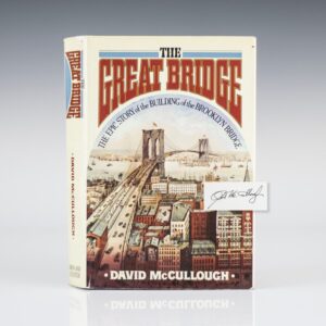 The Great Bridge: The Epic Story of the Building of the Brooklyn Bridge.