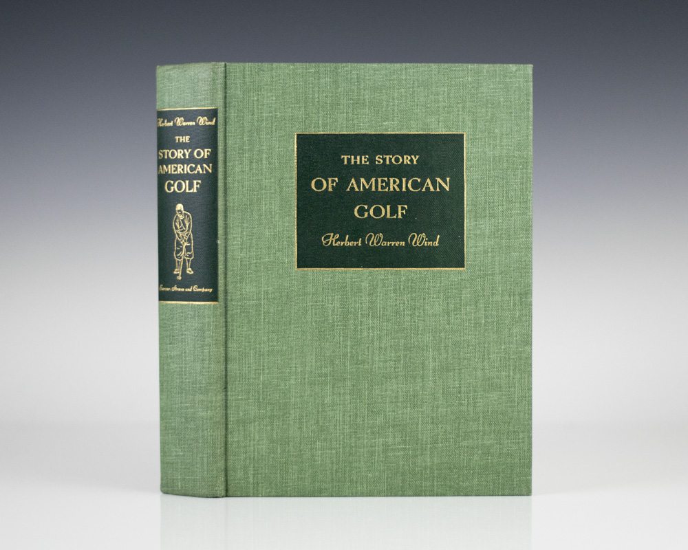 The Story of American Golf: Its Champions and Its Championships.