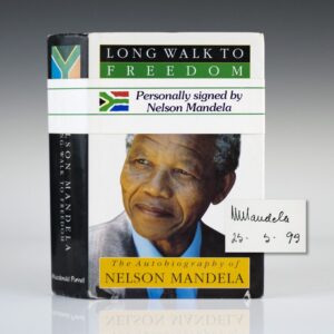 Long Walk To Freedom: The Autobiography of Nelson Mandela.