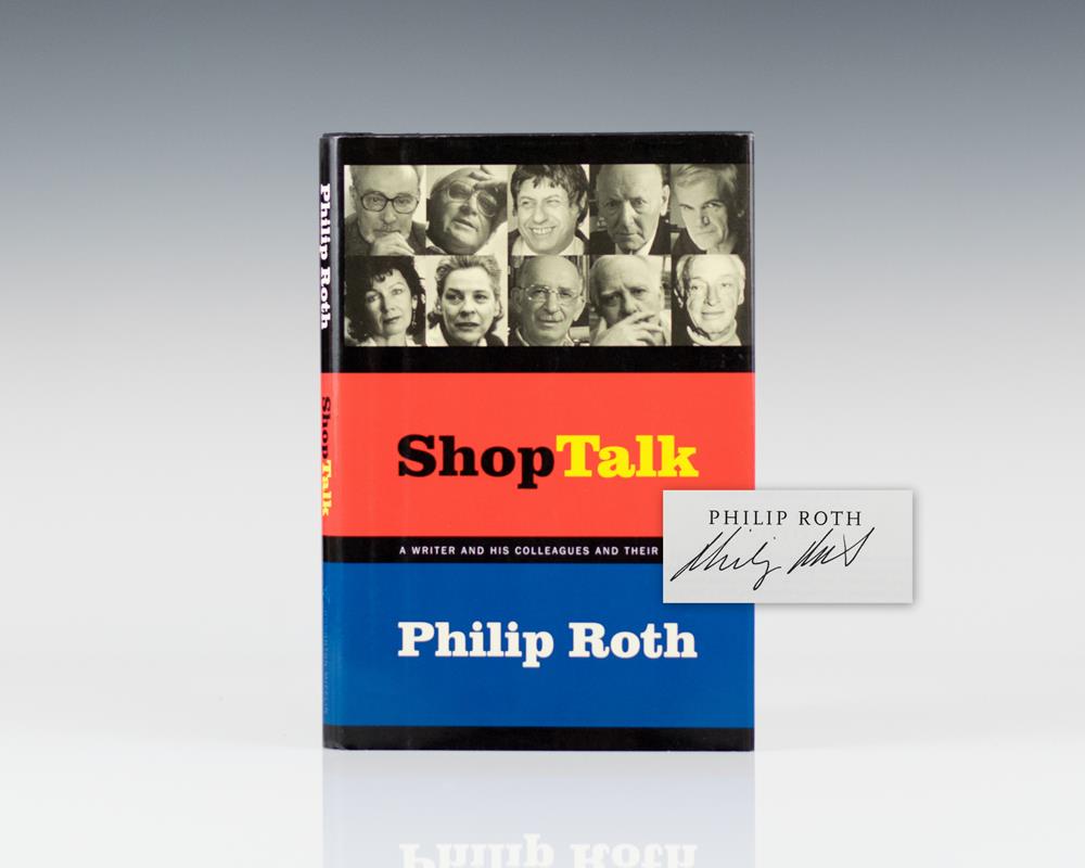 Shop Talk: A Writer And His Colleagues And Their Work.