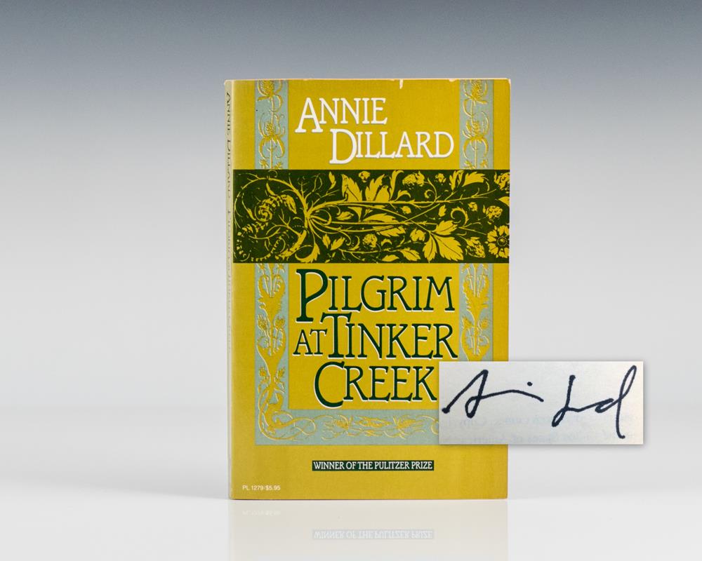 Pilgrim At Tinker Creek.