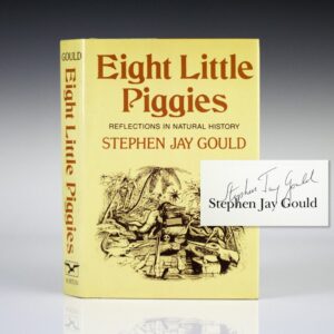 Eight Little Piggies: Reflections in Natural History.