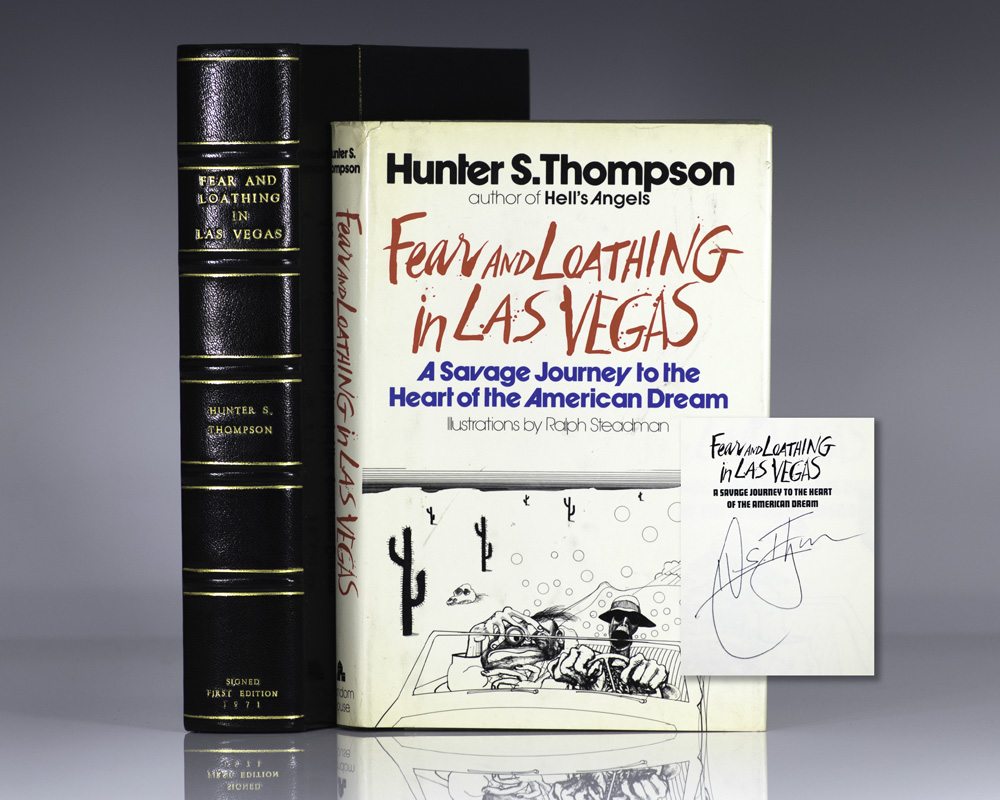 Fear and Loathing in Las Vegas: A Savage Journey to the Heart of the American Dream.