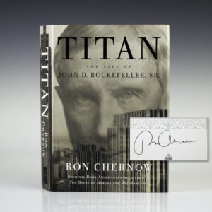 Titan: The Life of John D. Rockefeller, Sr.