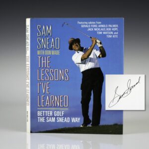 The Lessons I'Ve Learned: Better Golf the Sam Snead Way.